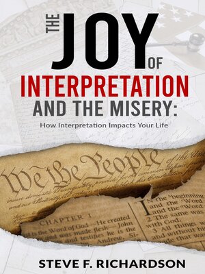 cover image of The Joy of Interpretation and the Misery